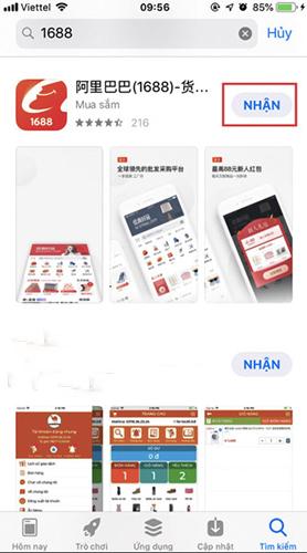 Bấm nút nhận sau đó tiến hành cài đặt app 1688 về điện thoại hệ điều hành IOS