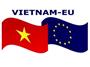 Hiệp định thương mại tự do Việt Nam-EU: Nhiều thách thức phải đối mặt