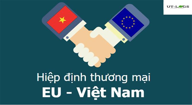 Hiệp định thương mại tự do Việt Nam và EU (EVFTA)